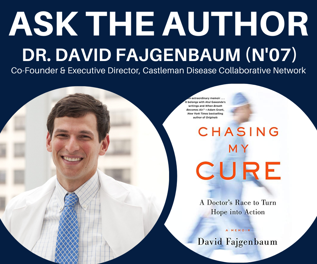 Ask the Author David Fajgenbaum (N'07)