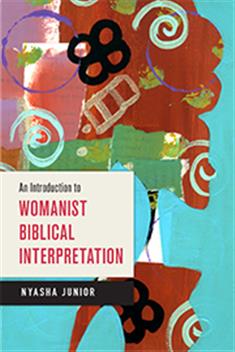 An Introduction to Womanist Biblical Interpretation book cover image