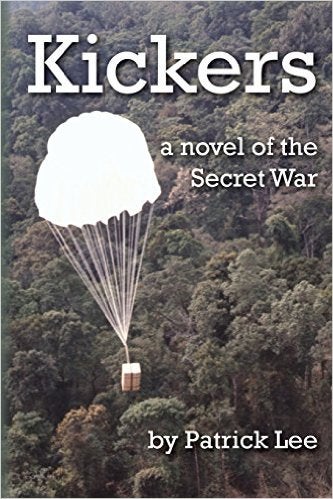 Kickers a novel of the Secret War book cover image