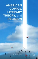 American Comics, Literary Theory, and Religion book cover image