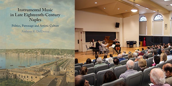 Book Presentation and Concert: Instrumental Music in Late Eighteenth-Century Naples: Politics, Patronage, and Artistic Culture