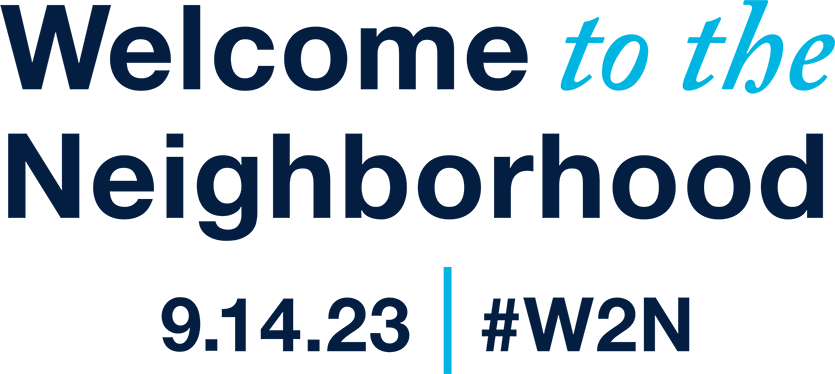 Welcome to the Neighborhood 9.14.23 | #W2N