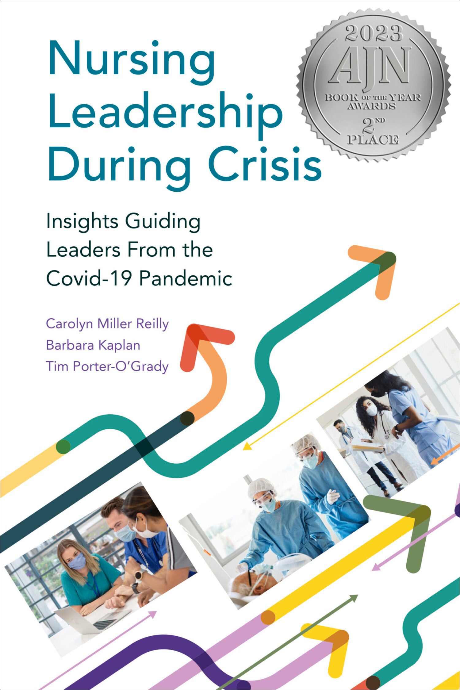 Nursing Leadership During Crisis: Insights Guiding Leaders From the ...