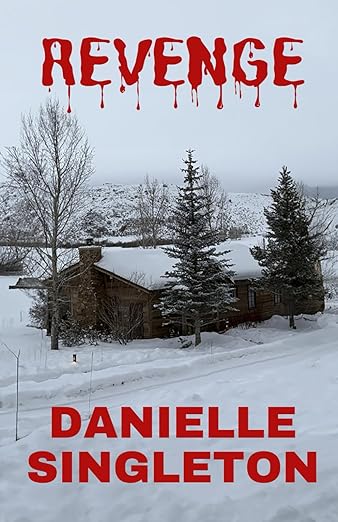 Revenge by Danielle Singleton Book Cover