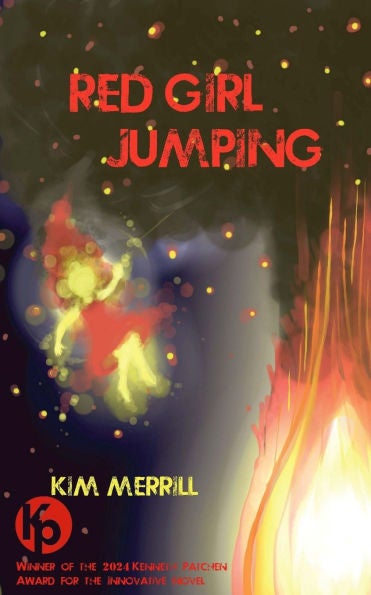Red Girl Jumping- an experimental memoir written by memory by Kim Merrill Book Cover