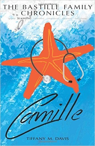 The Bastille Family Chronicles: Camille book cover image