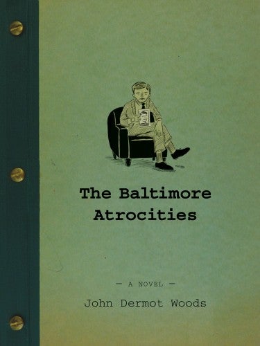 The Baltimore Atrocities book cover image.